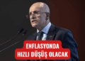 Ekonomi Bakanı Mehmet Şimşek Açıkladı! “Enflasyonda hızlı düşüş olacak”