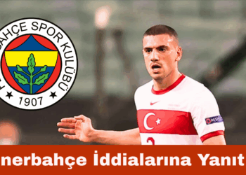 Milli Yıldız Merih Demiral’dan Fenerbahçe Transfer İddialarına Yanıt Geldi