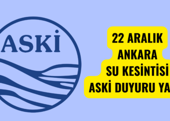 22 Aralık Ankara Su Kesintisi! ASKİ Açıklamayı Yaptı! Ankara Su Kesintisi Yaşanacak Mahalleler…