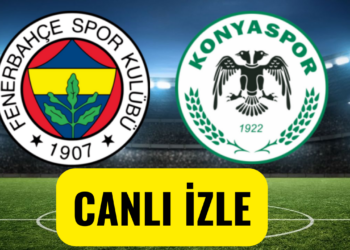 fenerbahçe konyaspor maçı canlı izle