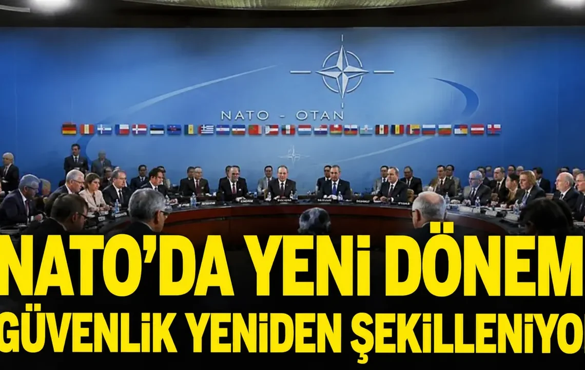 NATO’da yeni dönem: Savunma harcamaları ve Avrupa güvenliği yeniden şekilleniyor