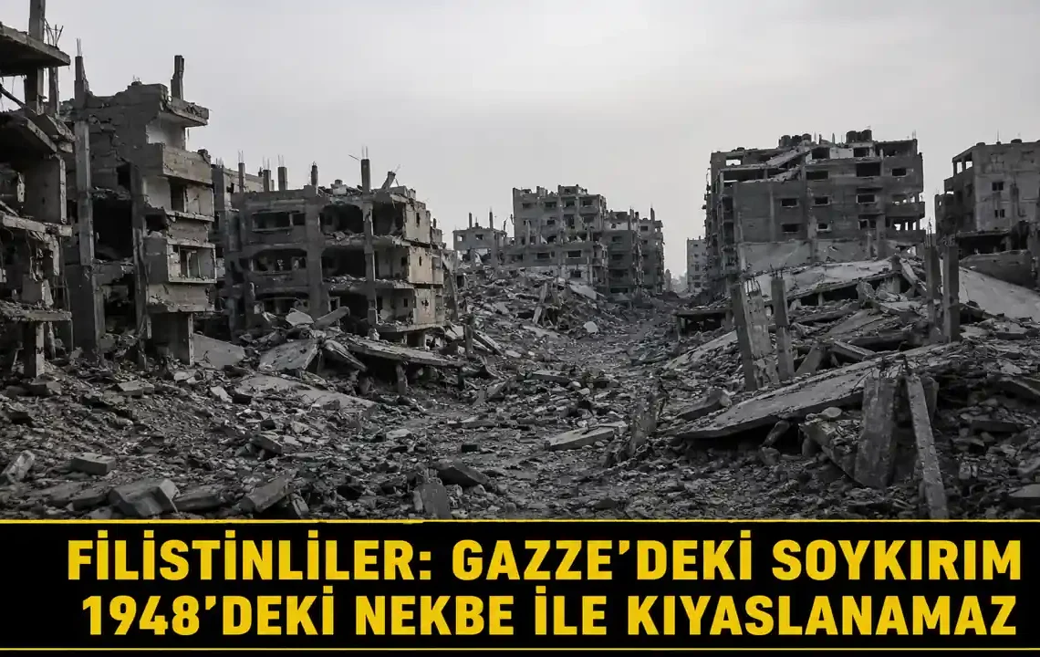 Filistinliler: Gazze’de yaşananlar 1948’deki Nekbe’den daha ağır