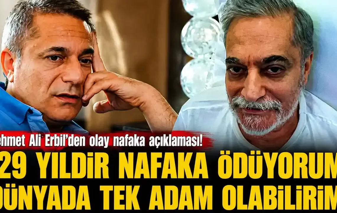 Mehmet Ali Erbil’den nafaka çıkışı: “29 yıldır ödüyorum”