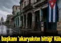 CIA başkanı “akaryakıtın bittiği” Küba’da
